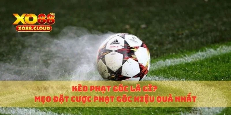 kèo phạt góc
